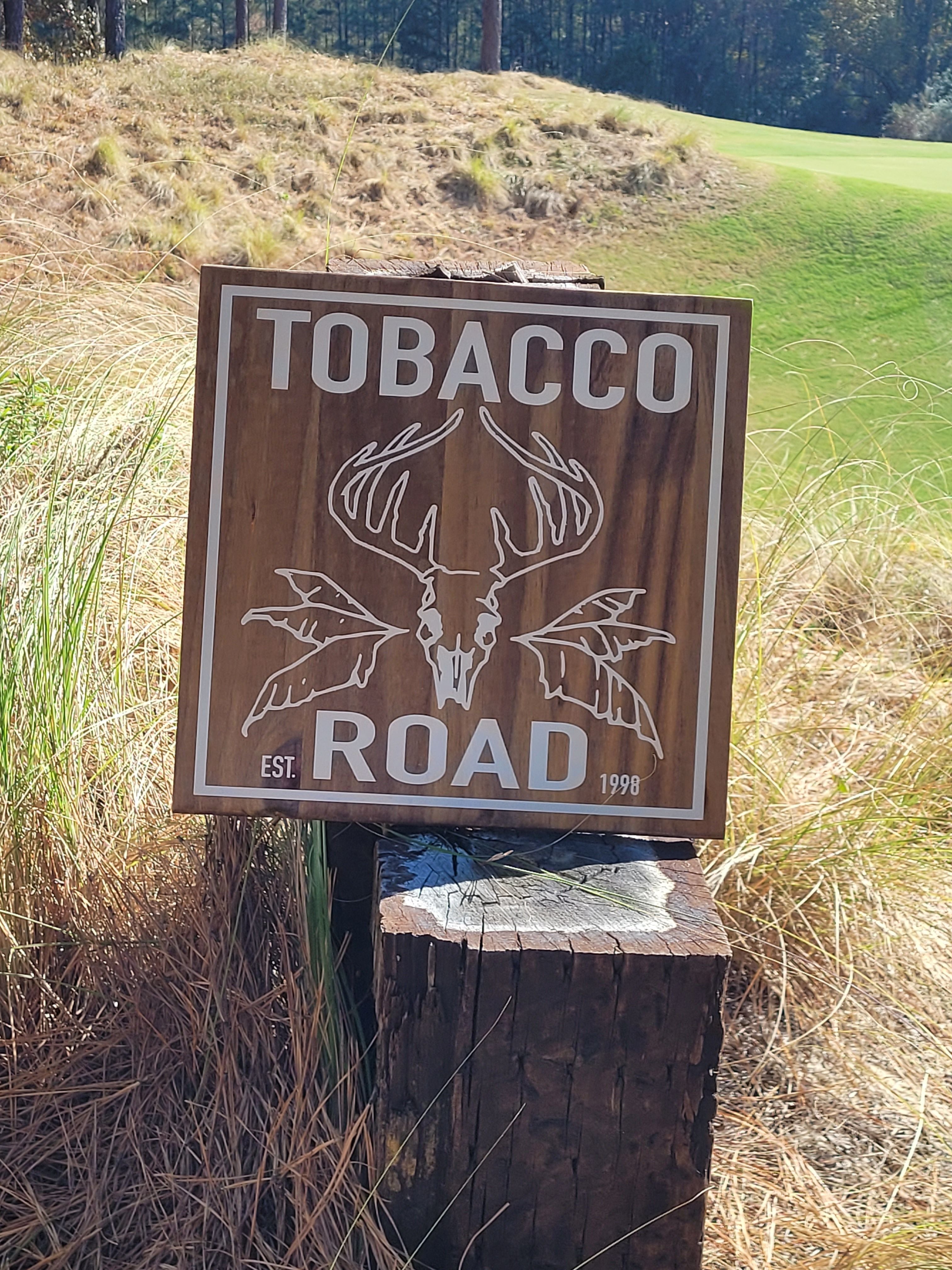 Tobacco Road Signs